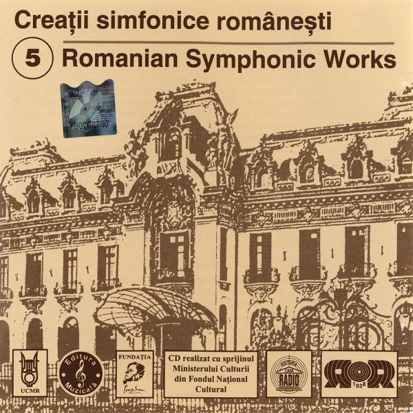 Creații Simfonice Românesti 5 Romanian Symphonic Works [1]