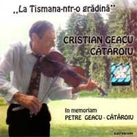 Cristian Geacu Cătăroiu - La Tismana-ntr-o Grădină [1]