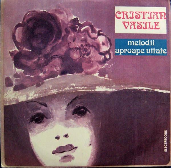 Cristian Vasile - Melodii Aproape Uitate [1]