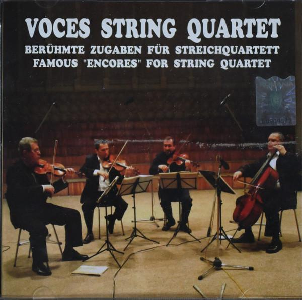 Cvartetul Voces - Berühmte Zugaben Für Streichquartett - Famous "Encores" For String Quartet [1]