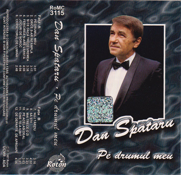 Dan Spătaru – Pe Drumul Meu (CASETA) [2]