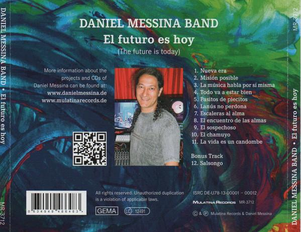 Daniel Messina Band - El Futuro Es Hoy (CD) [2]