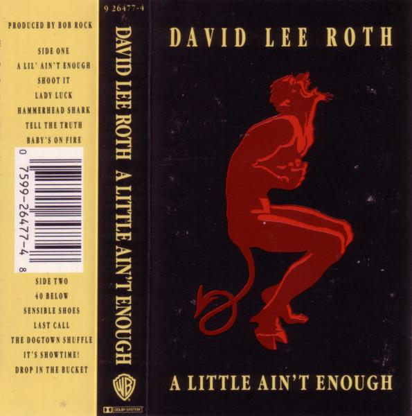David Lee Roth - A Little Ain't Enough (Caseta Audio) [1]