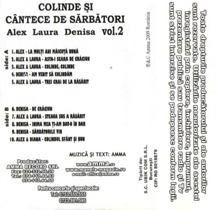 Denisa, Alex si Laura - Colinde si Cantece de Sarbatori vol. 2 (Caseta Audio) [2]