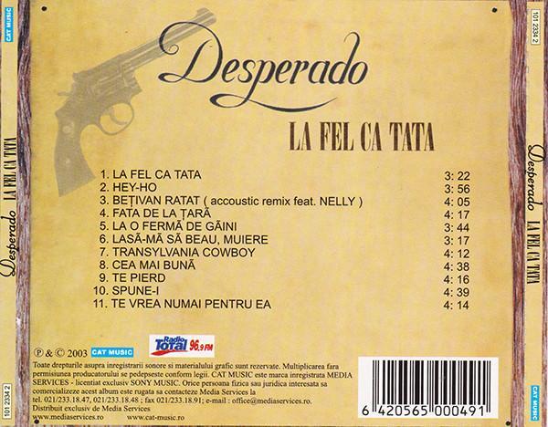 Desperado - La Fel Ca Tata (CD) [2]