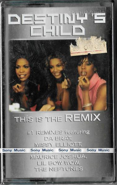 Destiny's Child - This Is The Remix (Caseta Audio) [1]