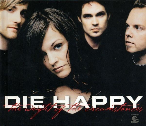 Die Happy - The Weight Of The Circumstances (CD Audio) [1]