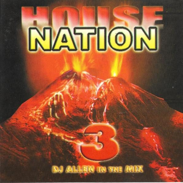 DJ Allen - House Nation 3 (DJ Allen In The Mix) [1]