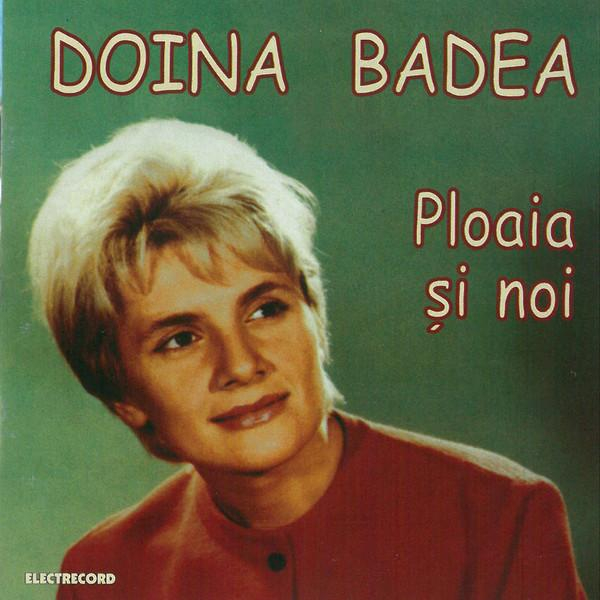 Doina Badea - Ploaia Și Noi [1]
