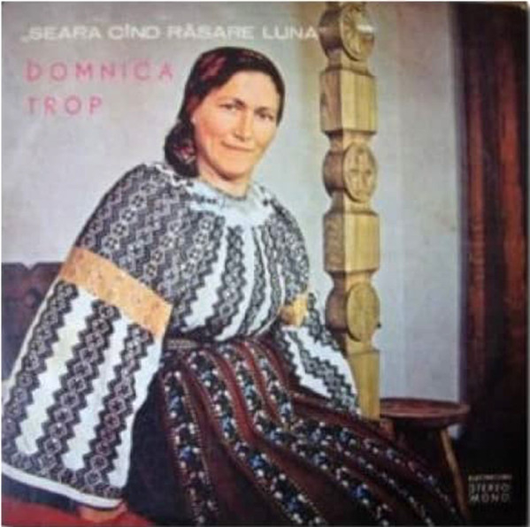 Domnica Trop – Seara Cînd Răsare Luna [1]