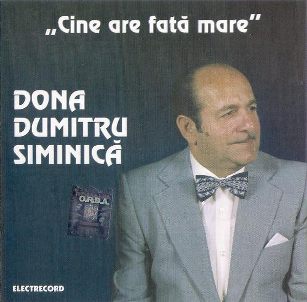 Dona Dumitru Siminică - Cine Are Fată Mare [1]