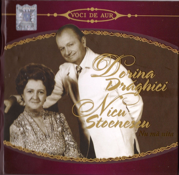 Dorina Drăghici, Nicu Stoenescu – Nu Mă Uita (CD), (CD) [1]