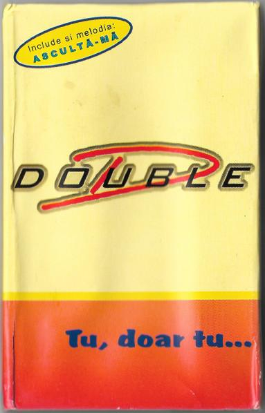Double D - Tu, Doar Tu... [1]