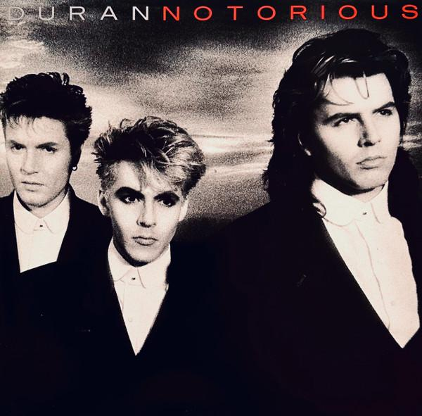 Duran Duran - Notorious [1]