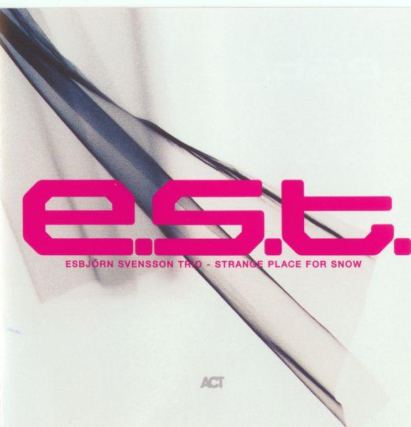 E.S.T. - Strange Place For Snow [1]