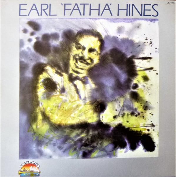 Earl Hines - Earl Fatha Hines  [1]