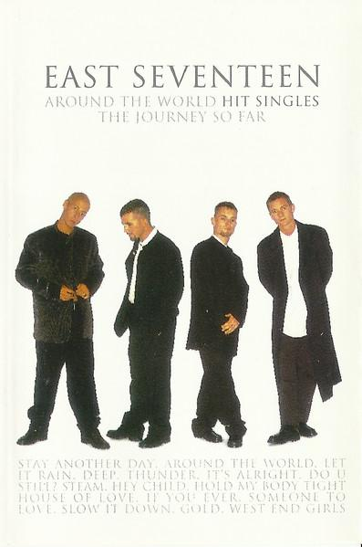 East 17 - Around The World - Hit Singles - The Journey So Far , (Casetă Audio) [2]