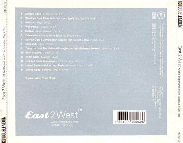 East 2 West: Global Departures From Istanbul, Flight 001 [2]