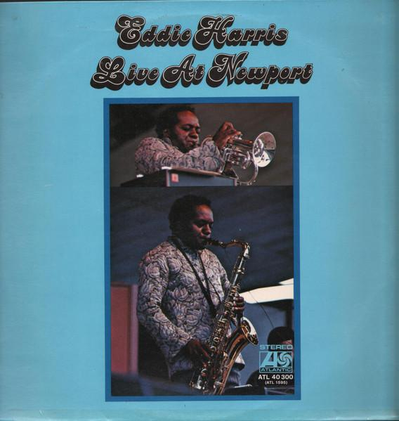Eddie Harris - Live At Newport [1]