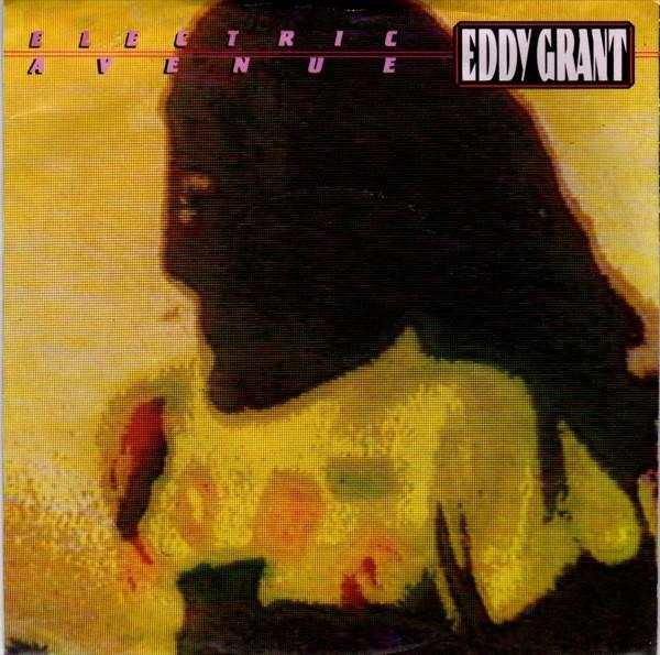 Eddy Grant - Electric Avenue (7 Inch) [1]