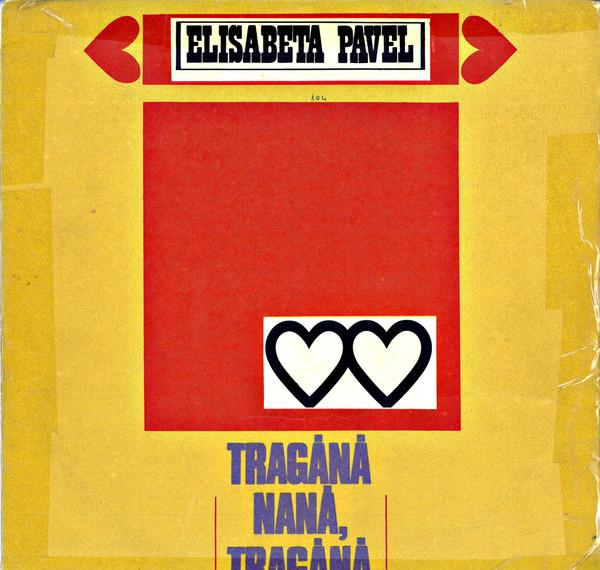 Elisabeta Pavel - Tragănă Nană, Tragănă [1]