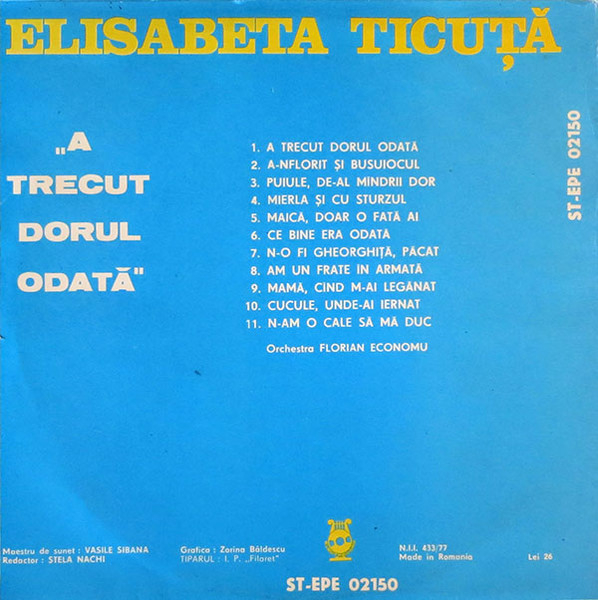 Elisabeta Ticuță - A Trecut Dorul, Odată, (Disc Vinil) [2]