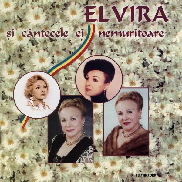 Elvira - Și Cântecele Ei Nemuritoare, (CD) [1]