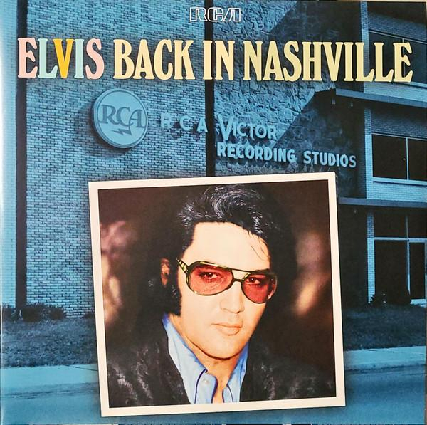 Elvis Presley - Elvis Back In Nashville [1]