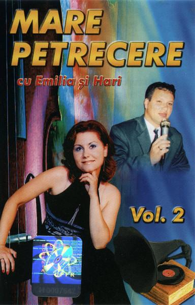 Emilia Ghinescu - Mare Petrecere Vol. 2 [1]