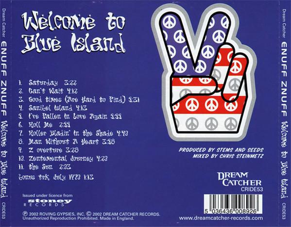 Enuff Z'nuff - Welcome To Blue Island [2]