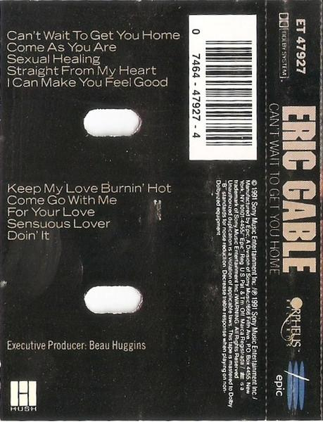 Eric Gable - Can't Wait To Get You Home , (Casetă Audio) [2]