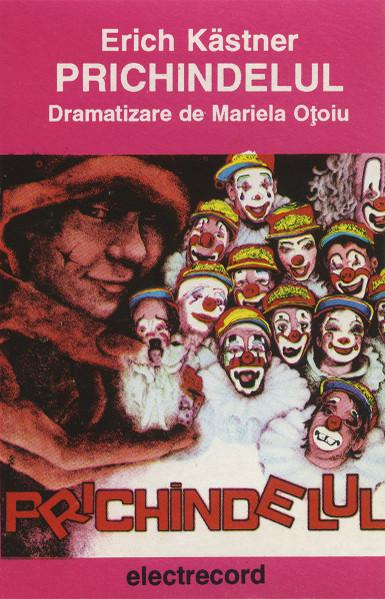 Erich Kästner - Prichindelul (Caseta Audio) [1]