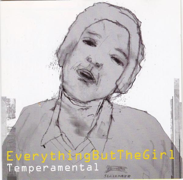 Everything But The Girl - Temperamental [1]