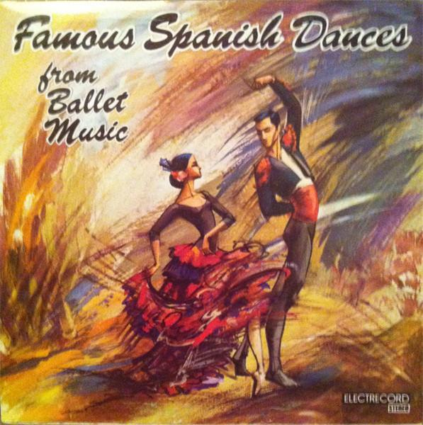 Famous Spanish Dances From Ballet Music (Dansuri Spaniole Celebre În Muzica De Balet) [1]