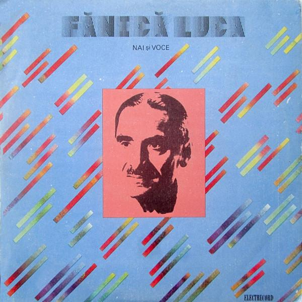 Fănică Luca - Nai Și Voce   [1]