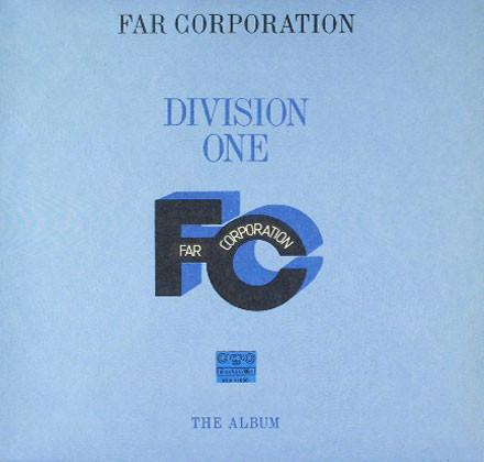 Far Corporation - Division One - The Album [1]