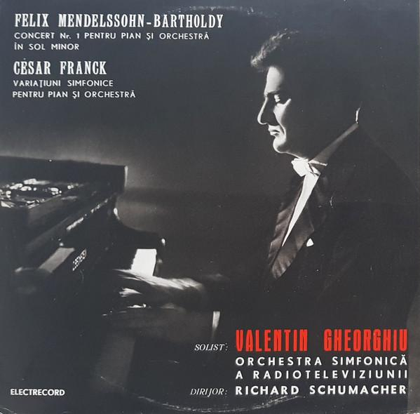 Felix Mendelssohn-Bartholdy - Concert Nr. 1 Pentru Vioară Și Orchestră În Sol Minor / Variațiuni Simfonice Pentru Pian Și Orchestră [1]