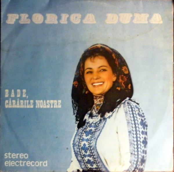 Florica Duma - Bade, Cărările Noastre [1]