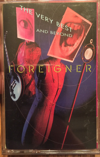Foreigner - The Very Best...And Beyond (Caseta Audio) [2]