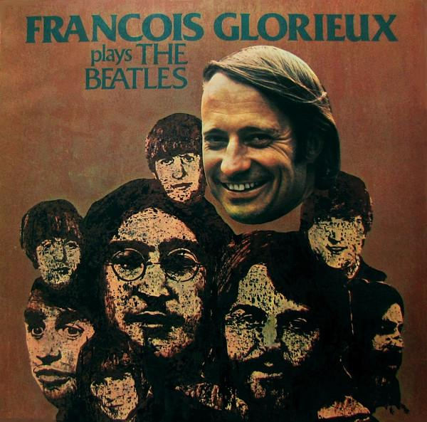 François Glorieux - François Glorieux Plays The Beatles [1]