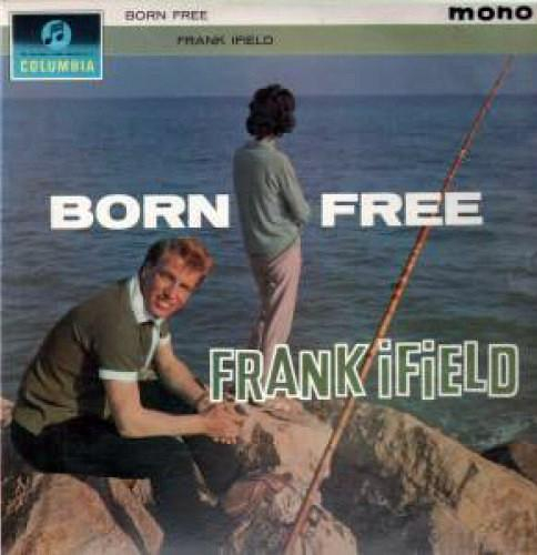 Frank Ifield - Born Free [1]