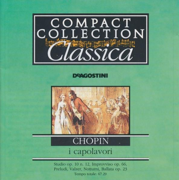 Frédéric Chopin - I Capolavori: Studio op. 10 n. 12; Improvviso op. 66; Preludi, Valzer, Notturni; Ballata op. 23 [2]