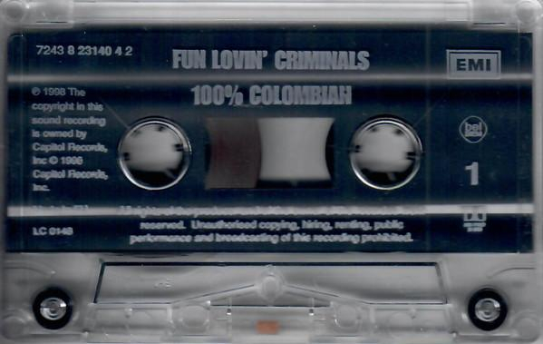 Fun Lovin' Criminals - 100% Colombian (Casetă Audio) [2]