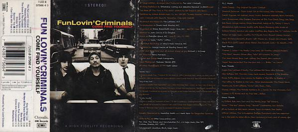 Fun Lovin' Criminals - Come Find Yourself (Caseta Audio) [2]