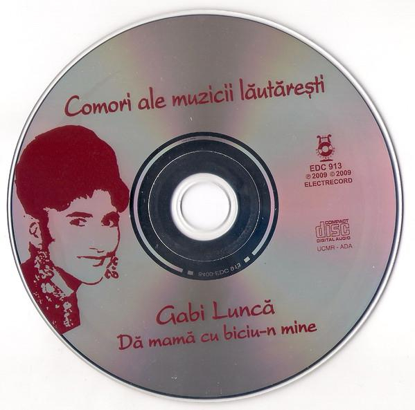 Gabi Luncă - Dă Mamă Cu Biciu-n Mine [2]