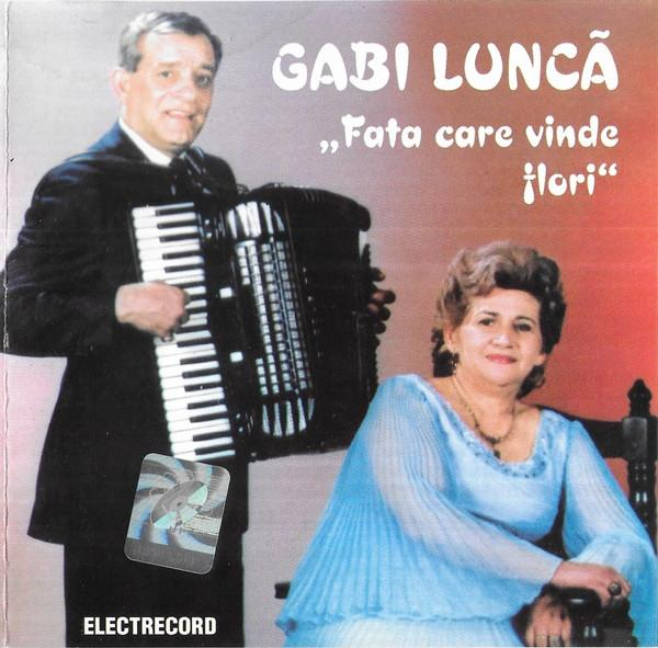 Gabi Luncă - Fata Care Vinde Flori [1]