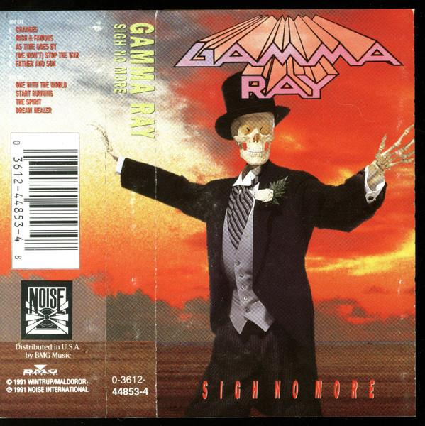 Gamma Ray - Sigh No More, (Casetă Audio) [2]