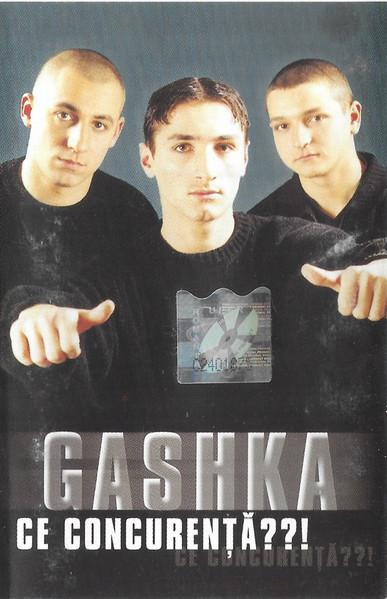 Gashka - Ce Concurență??!, (Casetă Audio) [1]
