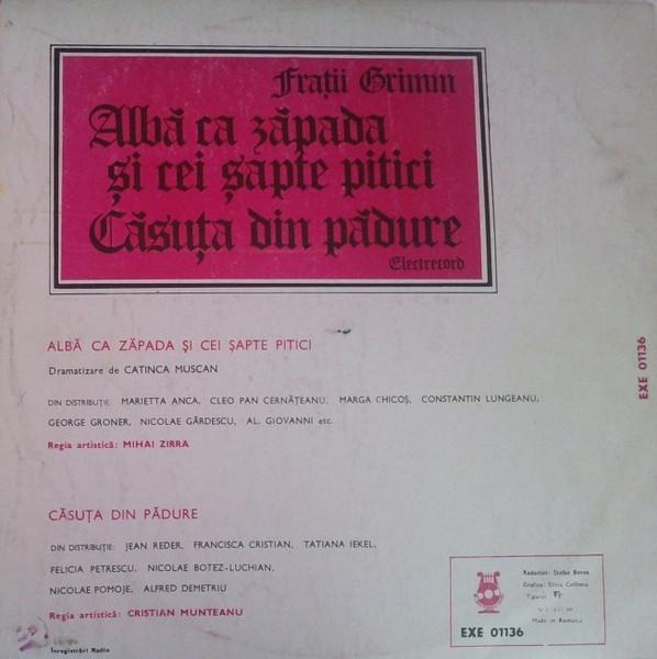 Gebrüder Grimm - Albă Ca Zăpada Și Cei Șapte Pitici / Căsuța Din Pădure, (Disc Vinil) [2]