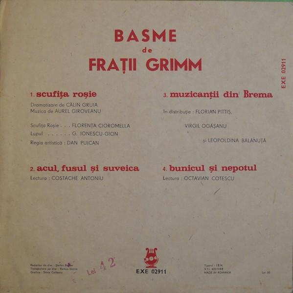 Gebrüder Grimm - Basme De Frații Grimm : Scufița Roșie * Acul, Fusul Și Suveica * Muzicanții Din Brema * Bunicul Și Nepotul, (Disc Vinil) [2]